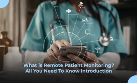 What is Remote Patient Monitoring? All You Need To Know Introduction