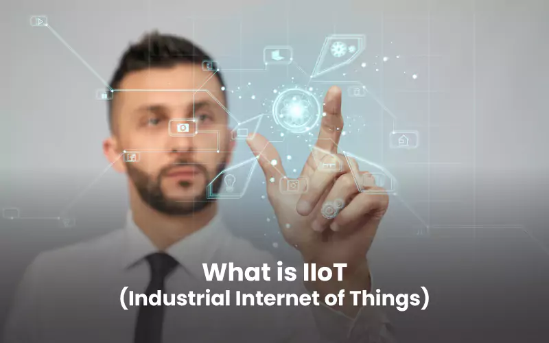 What is IIoT(Industrial Internet of Things)